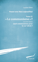 « Le communisme » ? : seconde partie